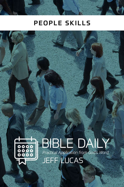 Book cover of People Skills (Bible Daily Notes: Practical Application from God's Word)