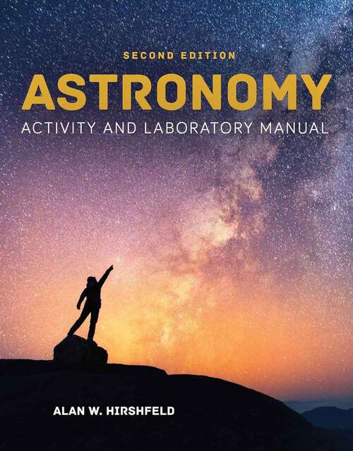 Book cover of Astronomy Activity and Laboratory Manual (Second Edition)