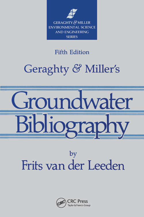 Book cover of Geraghty & Miller's Groundwater Bibliography, Fifth Edition (5)