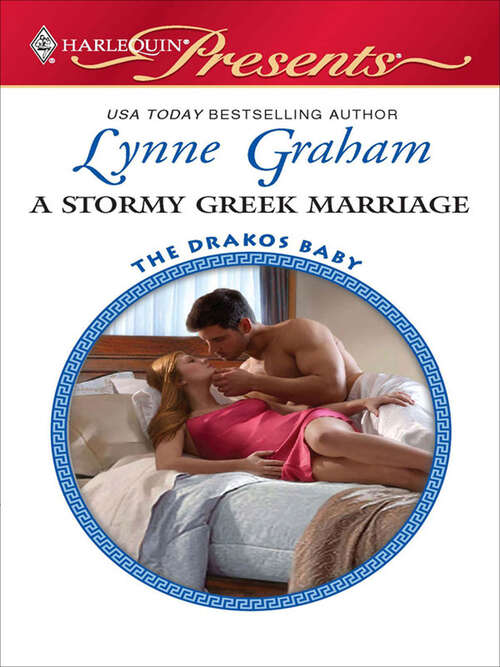 Book cover of A Stormy Greek Marriage: The Pregnancy Shock A Stormy Greek Marriage (The Drakos Baby)
