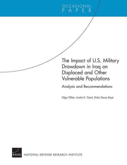 Book cover of The Impact of U.S. Military Drawdown in Iraq on Displaced and Other Vulnerable Populations