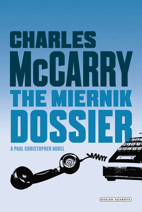 Book cover of Miernik Dossier (Paul Christopher Novels: Bk. 1)