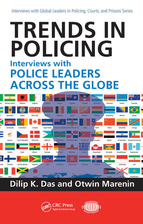 Book cover of Trends in Policing: Interviews with Police Leaders Across the Globe, Volume Two (Interviews with Global Leaders in Policing, Courts, and Prisons)