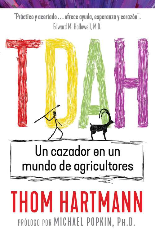 Book cover of TDAH: Un cazador en un mundo de agricultores