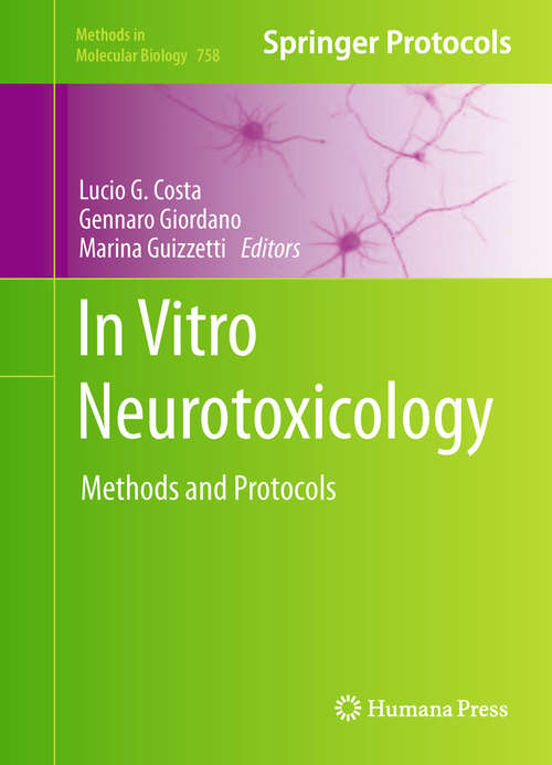 Book cover of In Vitro Neurotoxicology: Methods and Protocols
