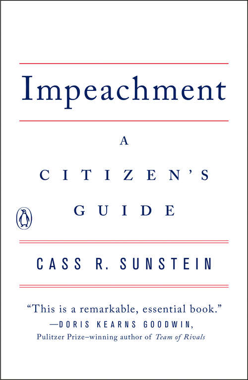 Book cover of Impeachment: A Citizen's Guide