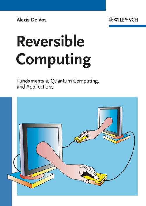 Book cover of Reversible Computing