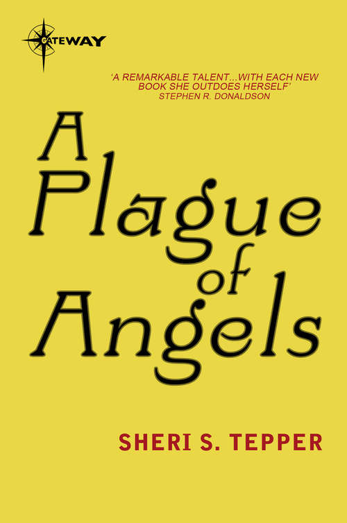 Book cover of A Plague of Angels (Spectra Ser.)