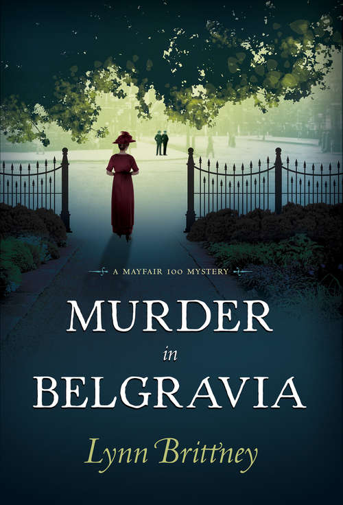 Book cover of Murder in Belgravia: A Mayfair 100 Mystery (A Mayfair 100 Mystery #1)