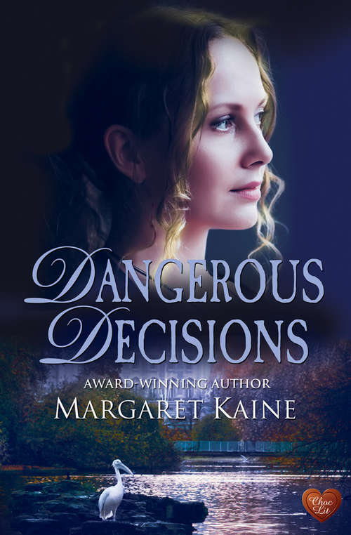 Book cover of Dangerous Decisions
