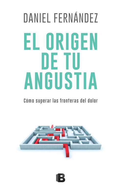 Book cover of El origen de tu angustia