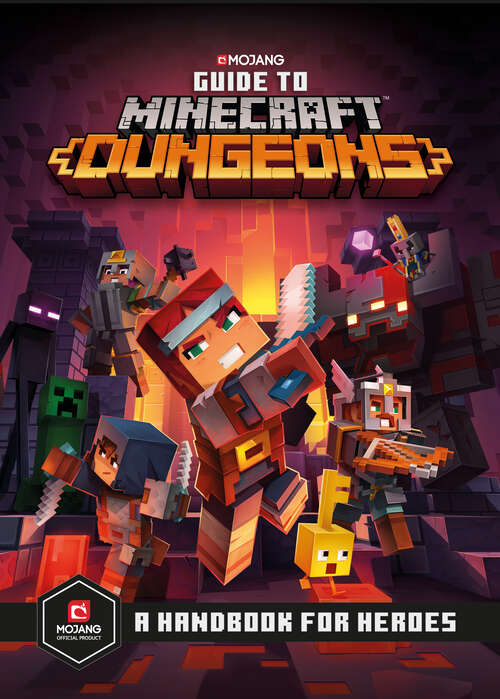 Book cover of Guide to Minecraft Dungeons: A Handbook for Heroes (Minecraft)