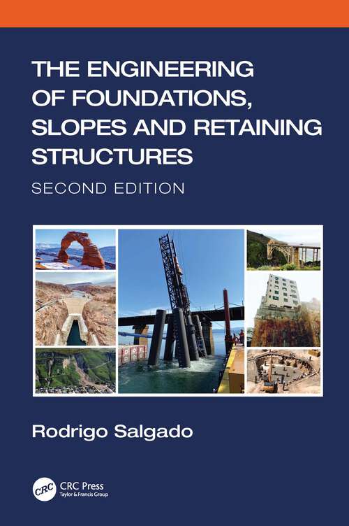 Book cover of The Engineering of Foundations, Slopes and Retaining Structures (2)