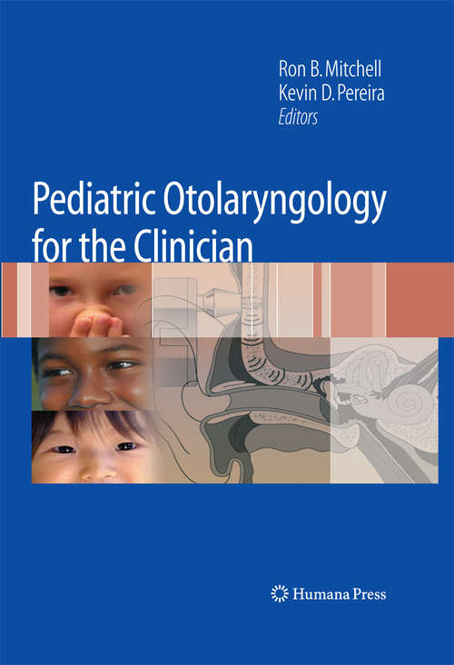 Book cover of Pediatric Otolaryngology for the Clinician