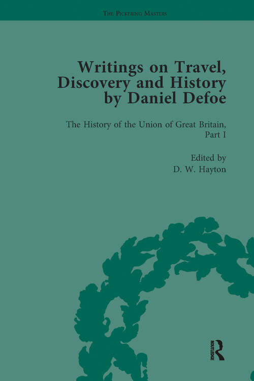 Book cover of Writings on Travel, Discovery and History by Daniel Defoe, Part II vol 7