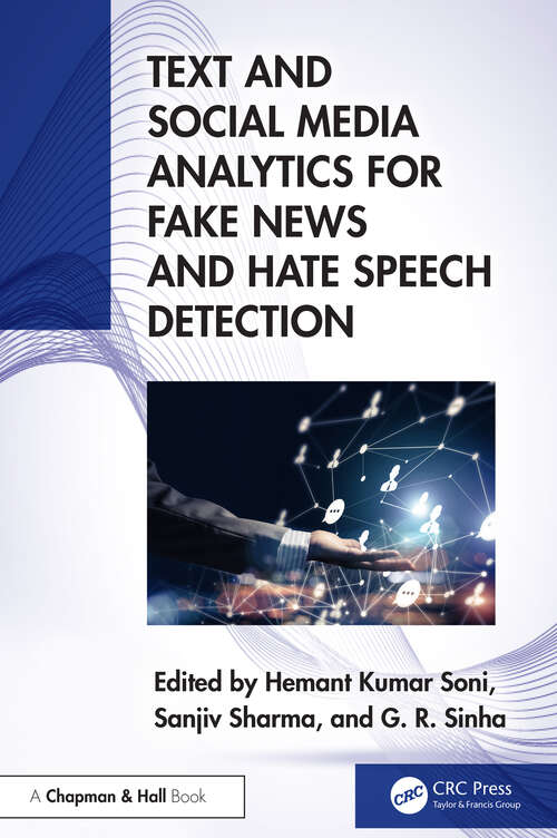 Book cover of Text and Social Media Analytics for Fake News and Hate Speech Detection