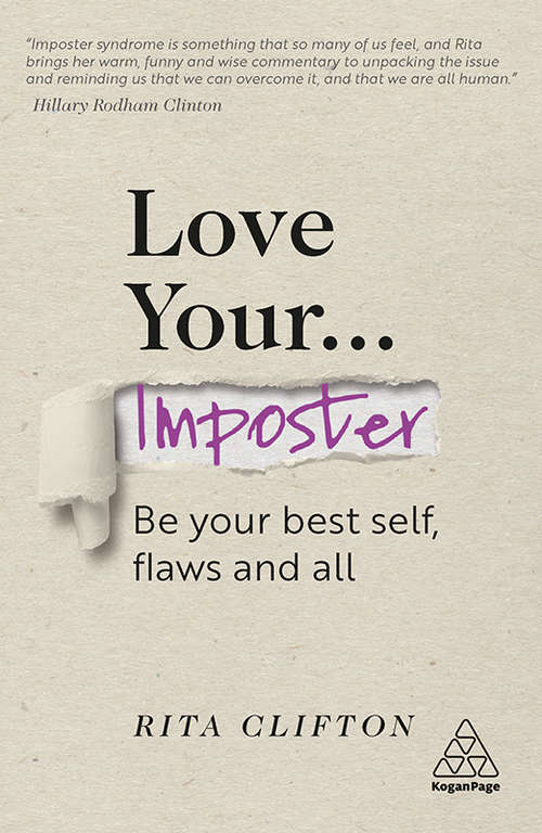 Book cover of Love Your Imposter: Be Your Best Self, Flaws and All