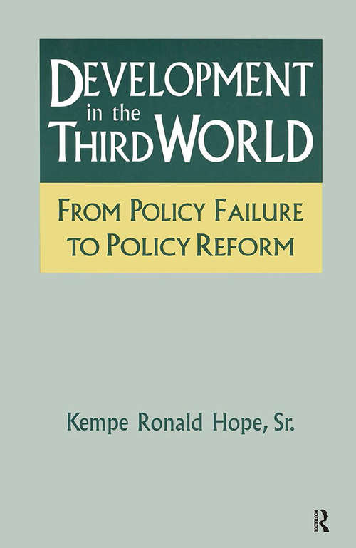 Book cover of Development in the Third World: From Policy Failure to Policy Reform