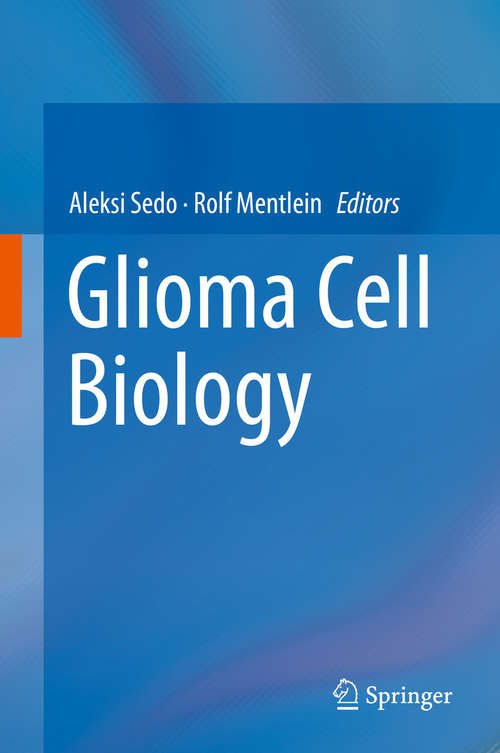 Book cover of Glioma Cell Biology