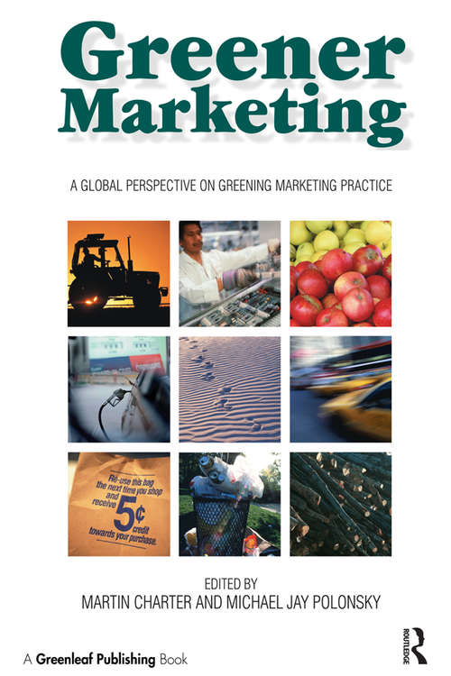 Book cover of Greener Marketing: A Global Perspective on Greening Marketing Practice