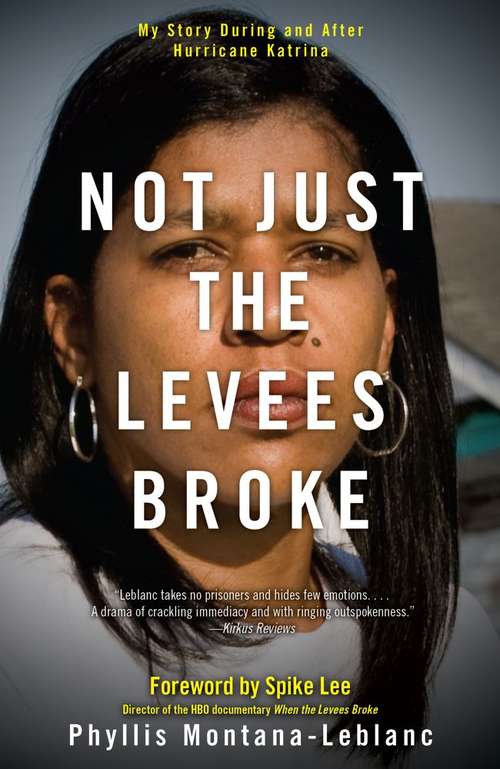 Book cover of Not Just the Levees Broke