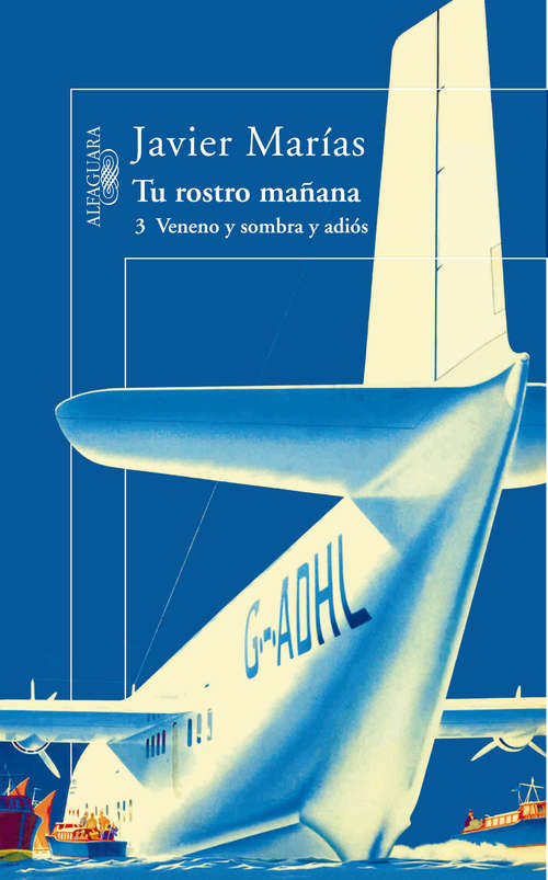 Book cover of Tu rostro mañana. 3 Veneno y sombra y adiós