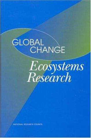 Book cover of Global Change Ecosystems Research