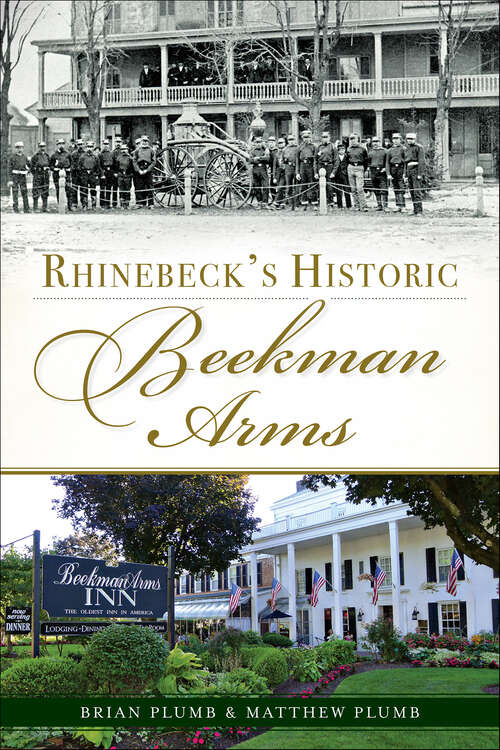 Book cover of Rhinebeck's Historic Beekman Arms (Landmarks)