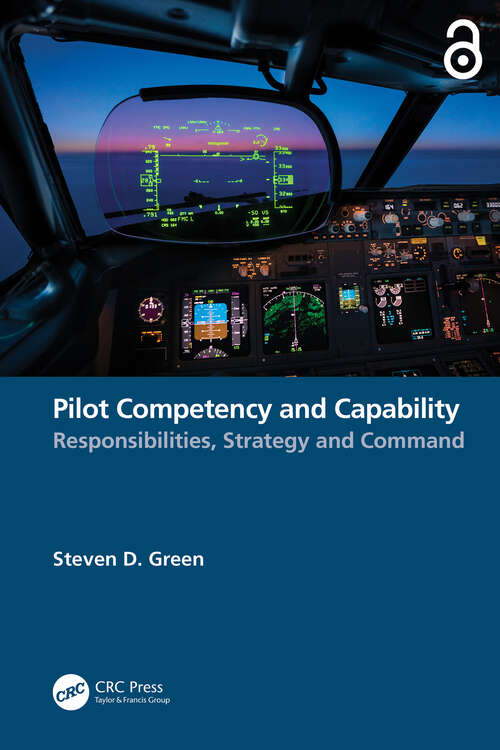 Book cover of Pilot Competency and Capability: Responsibilities, Strategy, and Command