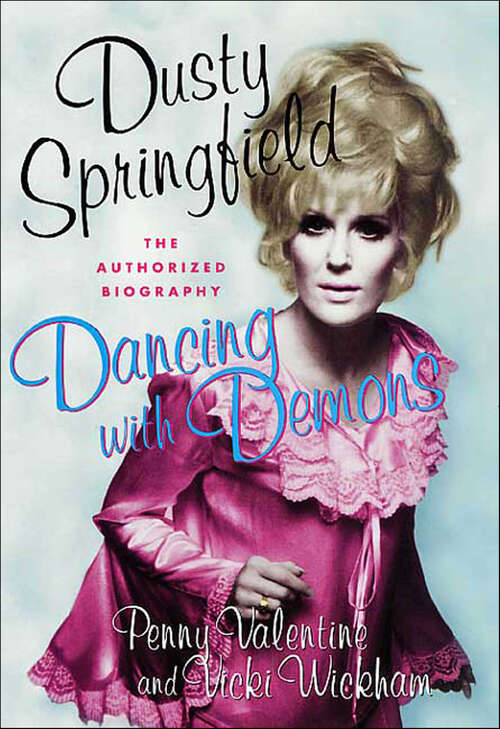Book cover of Dusty Springfield: The Authorized Biography