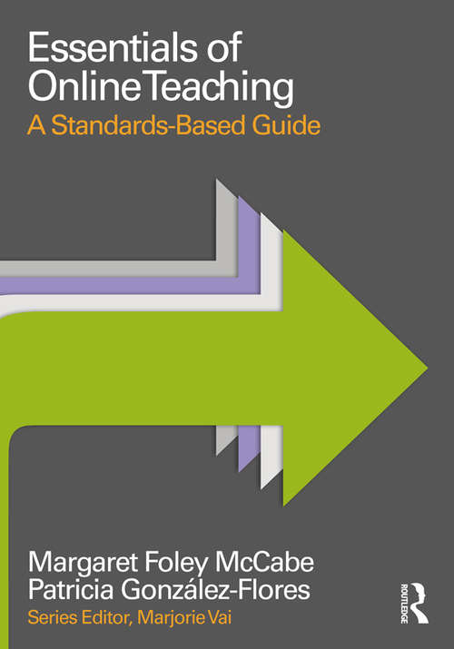 Book cover of Essentials of Online Teaching: A Standards-Based Guide (Essentials of Online Learning)