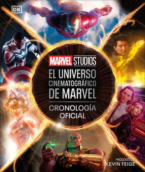 Book cover of El universo cinematográfico de Marvel Cronología oficial (The Marvel Cinematic Universe An Official Timeline): Cronología oficial