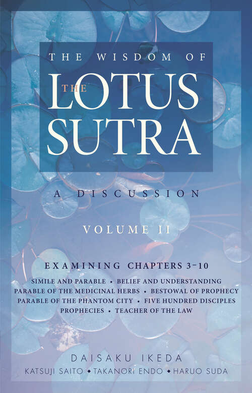 Book cover of The Wisdom of the Lotus Sutra, vol. 2: A Discussion (Wisdom of the Lotus Sutra)