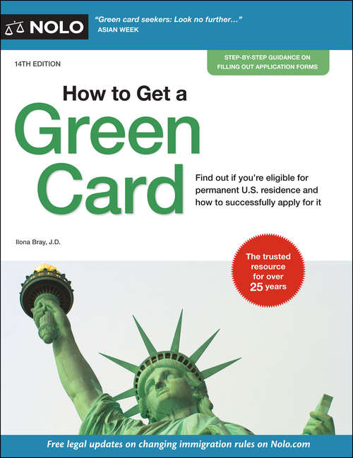 Book cover of How to Get a Green Card: Legal Ways To Stay In The U. S. A. (Fourteenth Edition)