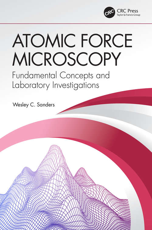 Book cover of Atomic Force Microscopy: Fundamental Concepts and Laboratory Investigations