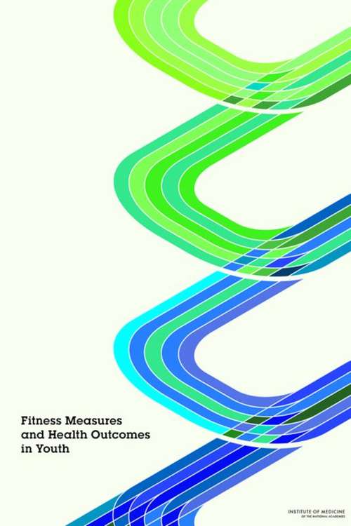 Book cover of Fitness Measures and Health Outcomes in Youth