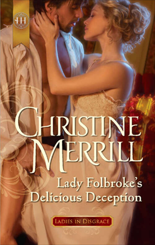 Book cover of Lady Folbroke's Delicious Deception (Ladies in Disgrace #1081)