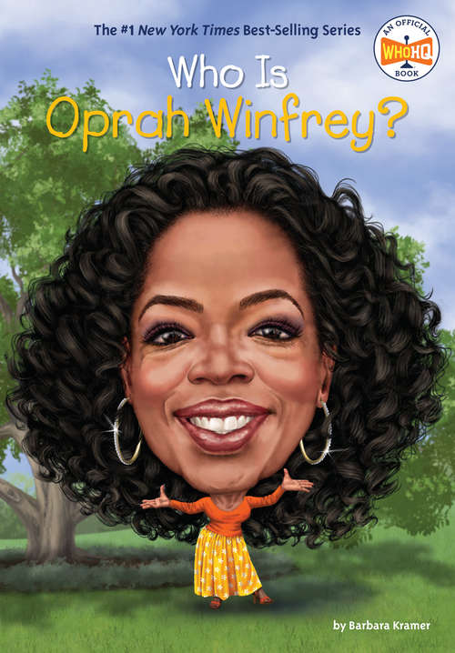 Book cover of Who Is Oprah Winfrey? (Who Was?)