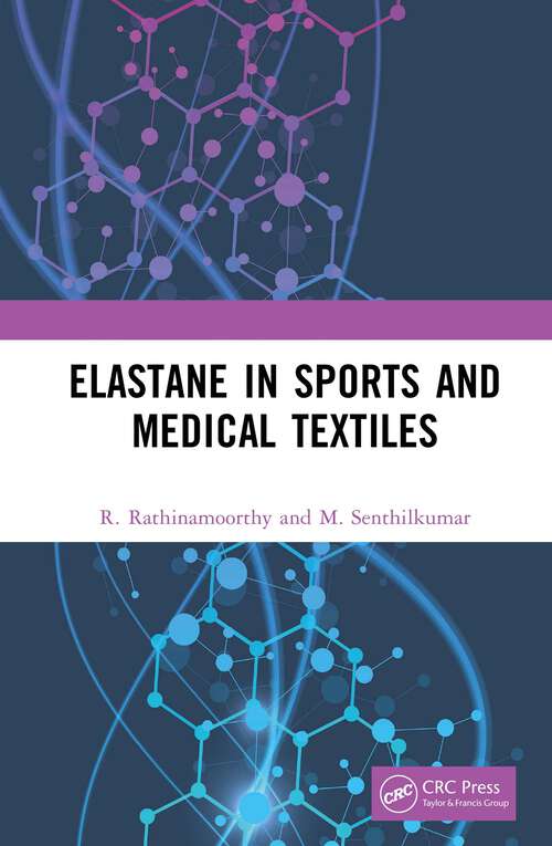 Book cover of Elastane in Sports and Medical Textiles