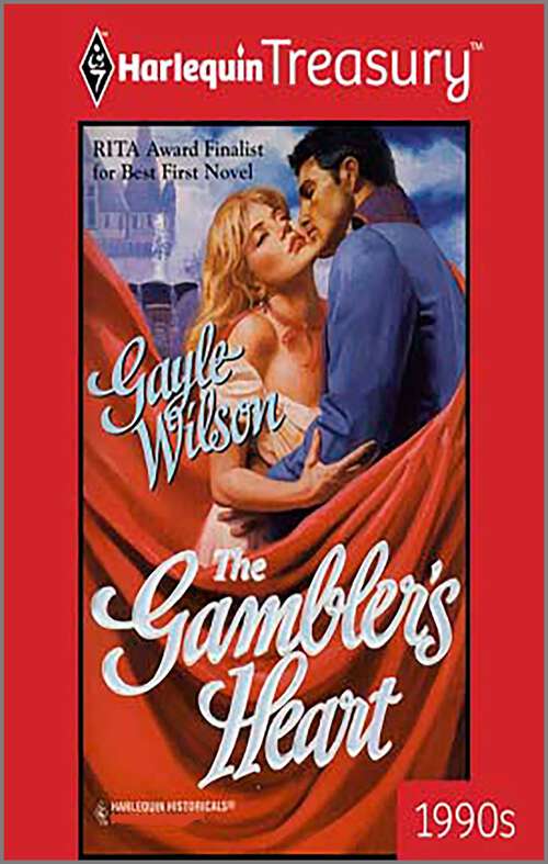 Book cover of THE GAMBLER'S HEART (Original) (Regency #6)