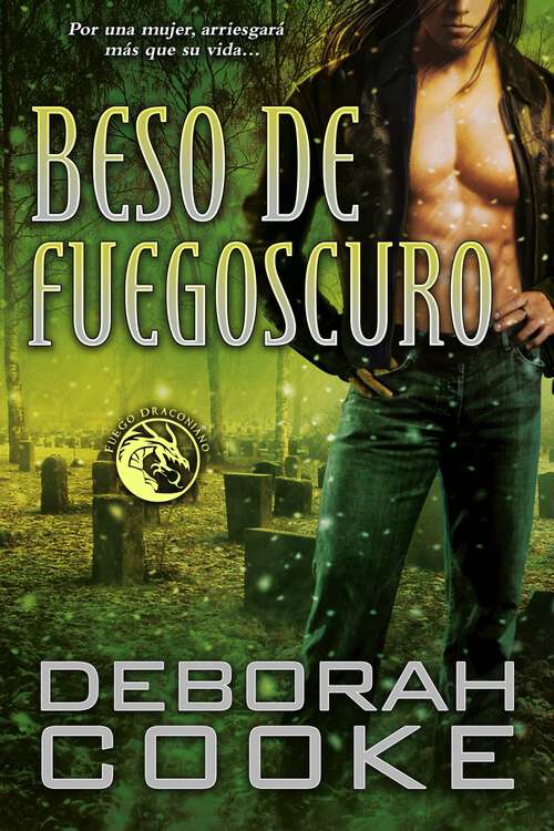 Book cover of Beso de fuegoscuro (Fuego Draconiano #7)