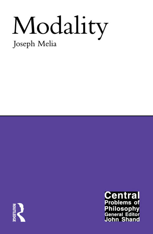 Book cover of Modality (Central Problems of Philosophy #13)