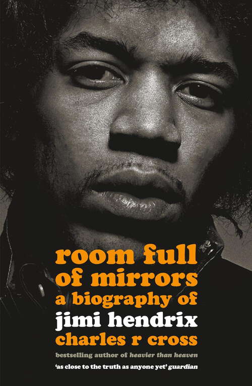 Book cover of Room Full of Mirrors: A Biography of Jimi Hendrix