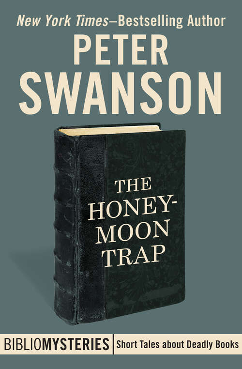 Book cover of The Honeymoon Trap (Digital Original) (Bibliomysteries)