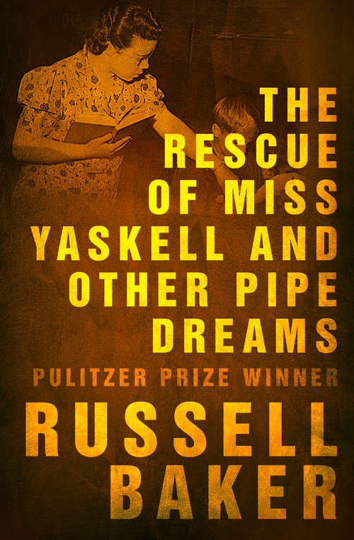 Book cover of The Rescue of Miss Yaskell and Other Pipe Dreams (Digital Original)