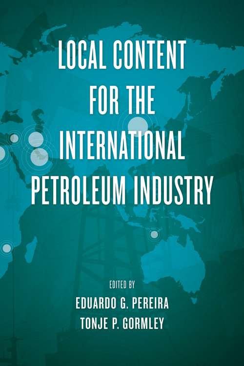 Book cover of Local Content for the International Petroleum Industry