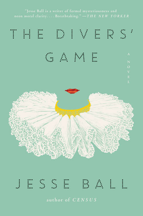Book cover of The Divers' Game: A Novel