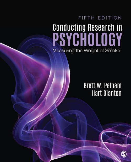 Book cover of Conducting Research in Psychology: Measuring the Weight of Smoke (Fifth Edition)