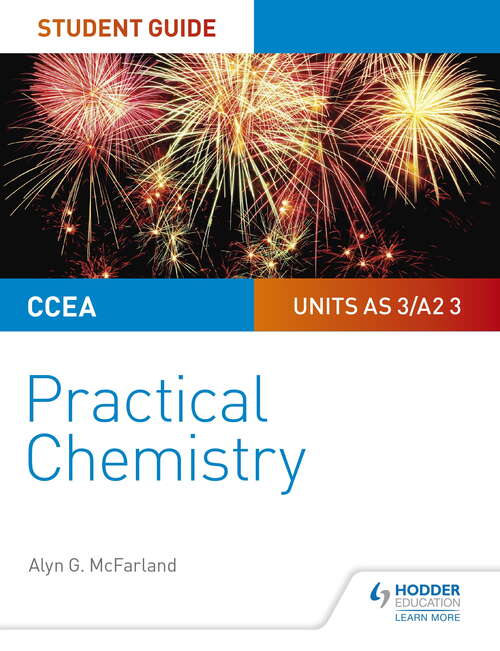 Book cover of CCEA AS/A2 Chemistry Student Guide: Practical Chemistry
