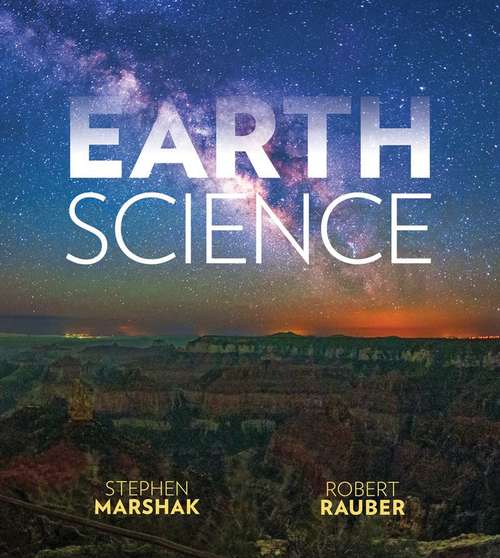 Book cover of Earth Science: The Earth, The Atmosphere, and Space